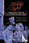 Burton, Krista - Moby Dyke: An Obsessive Quest to Track Down the Last Remaining Lesbian Bars in America