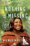 Walters, Nicole - Nothing Is Missing