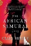 Shreve, Craig - African Samurai