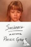 Gagne, Patric - Sociopath: A Memoir