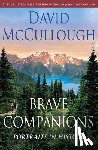 McCullough, David - Brave Companions
