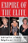 Grynbaum, Michael M. - Empire of the Elite