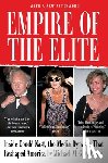 Grynbaum, Michael M. - Empire of the Elite