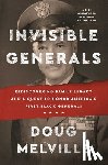 Melville, Doug - Invisible Generals