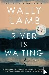 Lamb, Wally - The River Is Waiting (Oprah's Book Club)