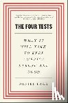 Baer, Daniel - Four Tests: What It Will Take to Keep America Strong and Good