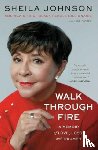 Johnson, Sheila - Walk Through Fire