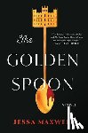 Maxwell, Jessa - The Golden Spoon