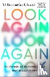 Sharot, Tali - Look Again: The Power of Noticing What Was Always There
