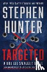 Hunter, Stephen - Targeted