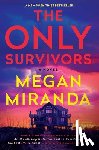 Miranda, Megan - The Only Survivors