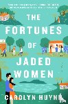 Huynh, Carolyn - The Fortunes of Jaded Women