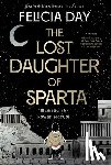 Day, Felicia - Day, F: Lost Daughter of Sparta