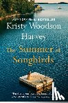 Harvey, Kristy Woodson - The Summer of Songbirds
