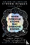 Pinker, Steven - When Everyone Knows That Everyone Knows . . .