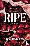 Etter, Sarah Rose - Ripe