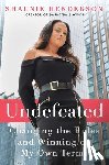 Henderson, Shaunie - Undefeated
