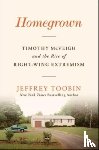 Toobin, Jeffrey - Homegrown