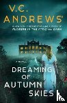 Andrews, V.C. - Dreaming of Autumn Skies