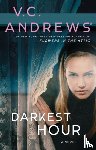 Andrews, V. C. - Darkest Hour