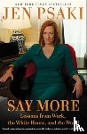 Psaki, Jen - Say More