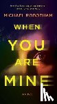 Robotham, Michael - When You Are Mine