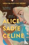 Blakley-Cartwright, Sarah - Alice Sadie Celine
