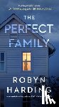 Harding, Robyn - Perfect Family