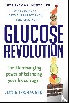 Inchauspe, Jessie - Glucose Revolution