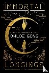 Gong, Chloe - Immortal Longings