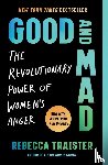 Traister, Rebecca - Good and Mad