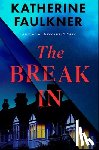 Faulkner, Katherine - The Break-In