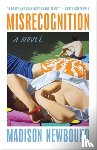 Newbound, Madison - Misrecognition
