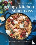 Kanell, John - Preppy Kitchen Super Easy