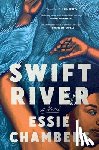 Chambers, Essie - Swift River: A Read with Jenna Pick