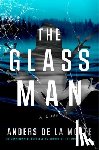 Motte, Anders de la - The Glass Man