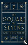 Shepherd-Robinson, Laura - The Square of Sevens