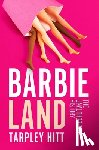 Hitt, Tarpley - Barbieland