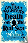 Miller, C. L. - The Antique Hunter's Death on the Red Sea
