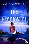 Walters, Vanessa - The Nigerwife