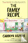 Huynh, Carolyn - The Family Recipe