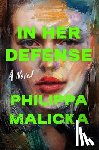 Malicka, Philippa - In Her Defense