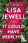 Jewell, Lisa - It Could Have Been Her