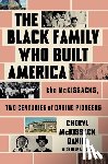 Daniel, Cheryl McKissack - Black Family Who Built America