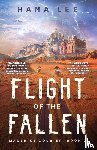 Lee, Hana - Flight of the Fallen