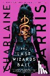 Harris, Charlaine - Last Wizards' Ball
