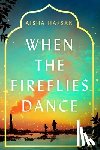Hassan, Aisha - When the Fireflies Dance