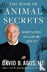 Agus, David B. - The Book of Animal Secrets