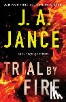 Jance, J. A. - Trial by Fire: An Ali Reynolds Mystery