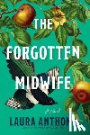 Anthony, Laura - The Forgotten Midwife